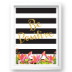 Free Printable Be Positive 2 from @pinkimonogirl for a gallery wall