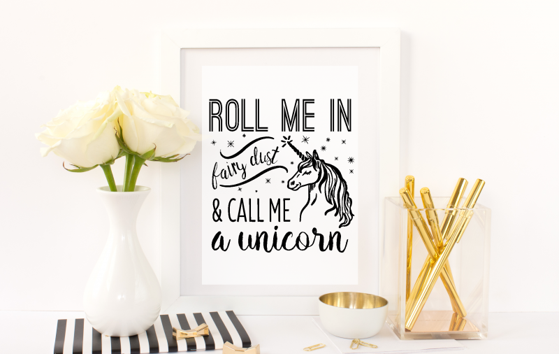 Free Printable Roll Me In Fairy Dust & Call Me A Unicorn in black 2 from @pinkimonogirl for a gallery wall